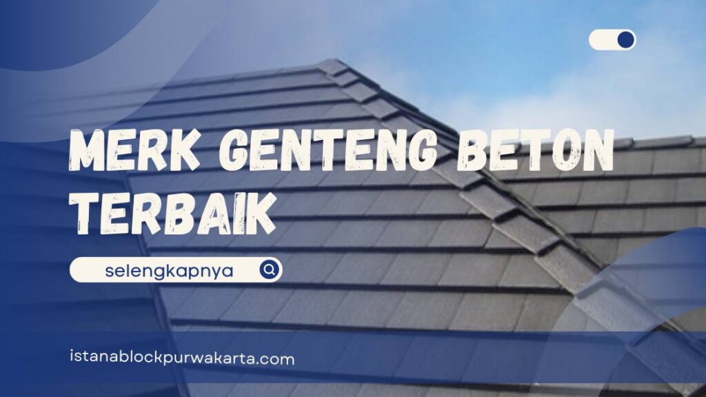 merk genteng beton terbaik