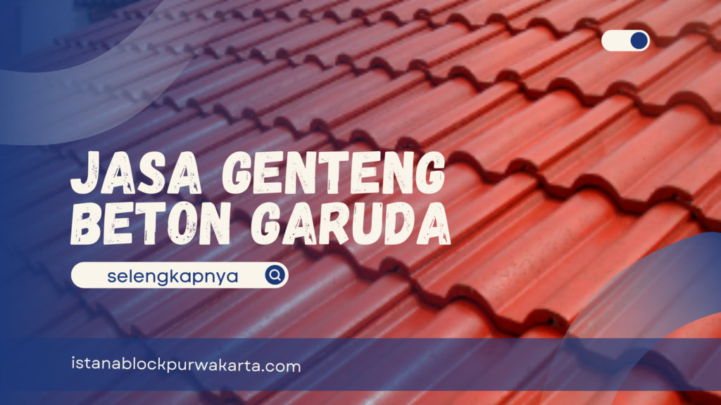 Jasa Genteng Beton Garuda