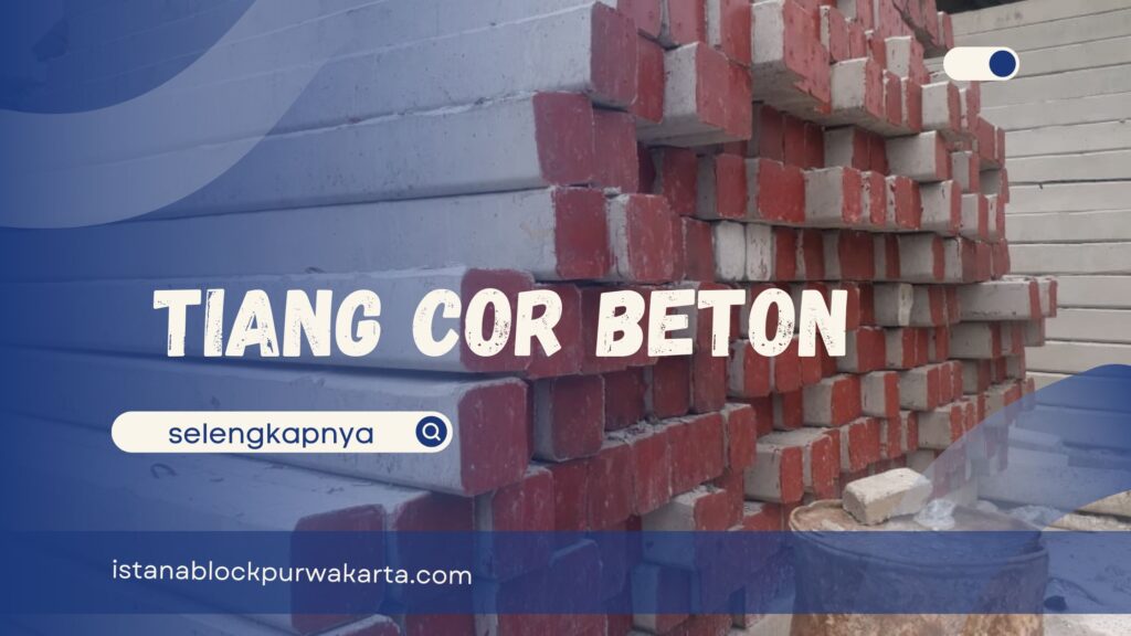 Tiang Cor Beton