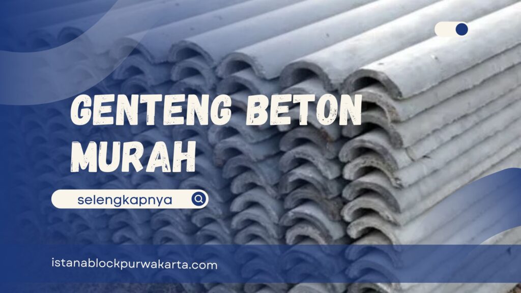 Genteng Beton Murah