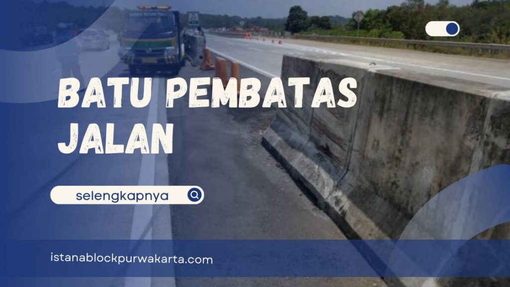 Batu Pembatas Jalan