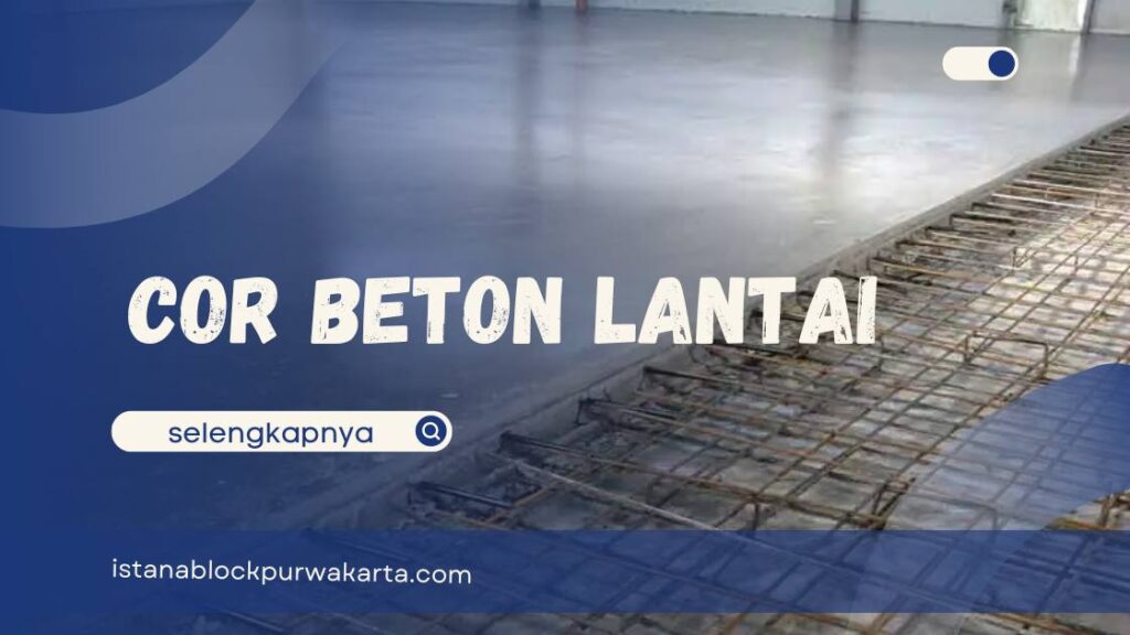 Cor Beton Lantai