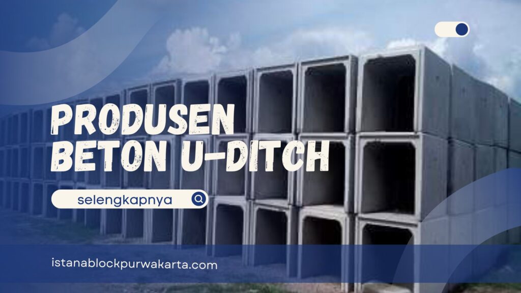 Produsen Beton U-Ditch