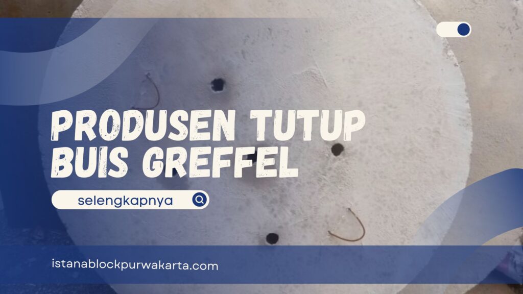 produsen tutup buis greffel