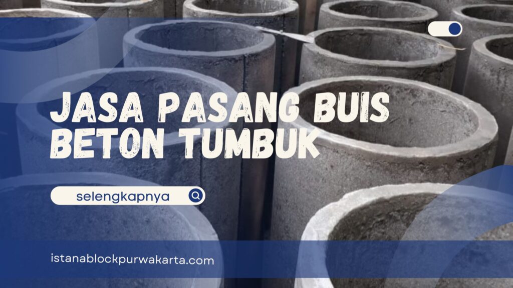 jasa pasang buis beton tumbuk