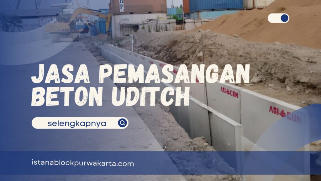 Jasa Pemasangan Beton Uditch