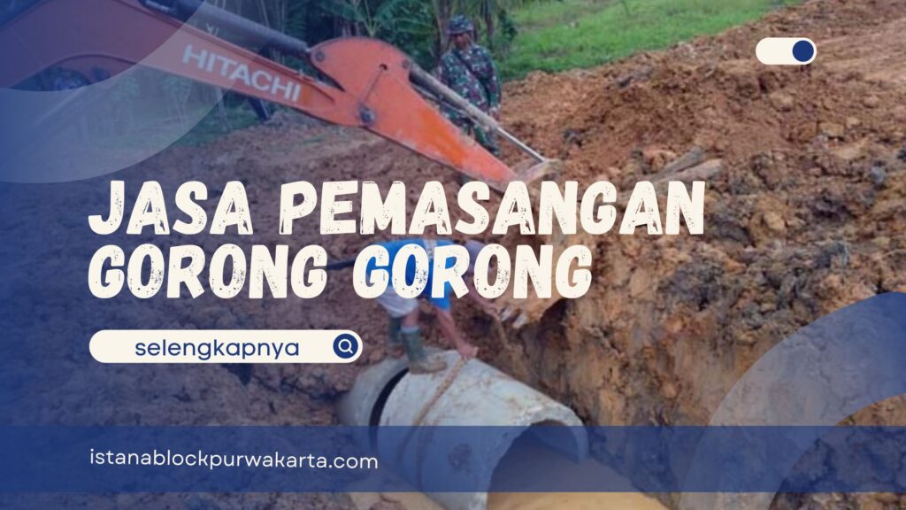 Jasa Pemasangan Gorong Gorongg