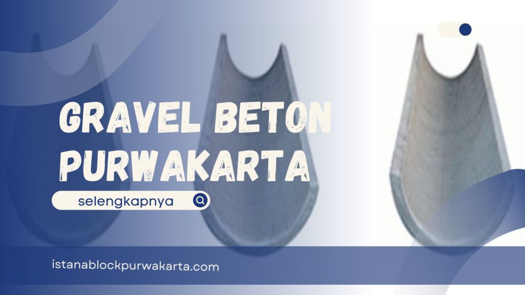 Gravel Beton Purwakarta