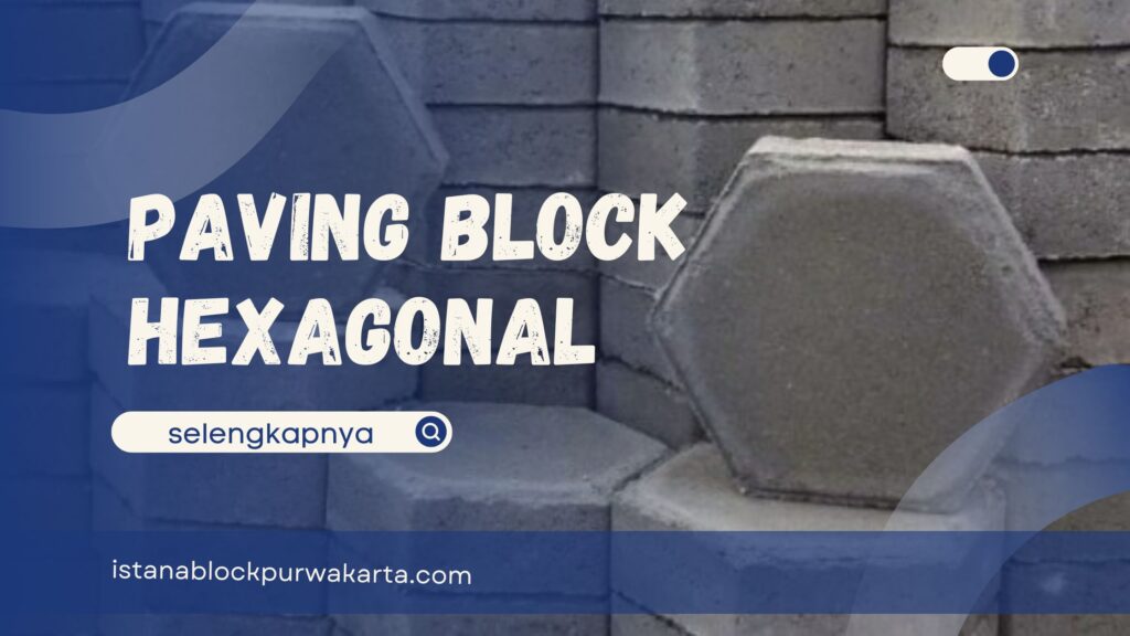 Paving Block Hexagonal