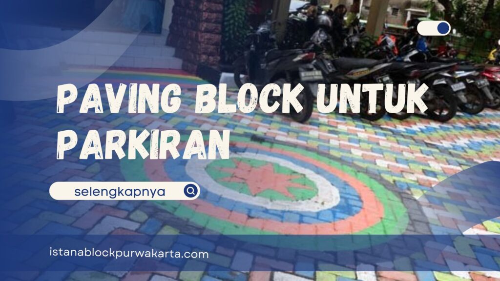 Paving Block untuk Parkiran