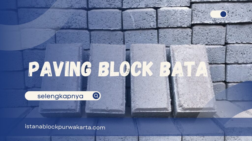 Paving Block Bata