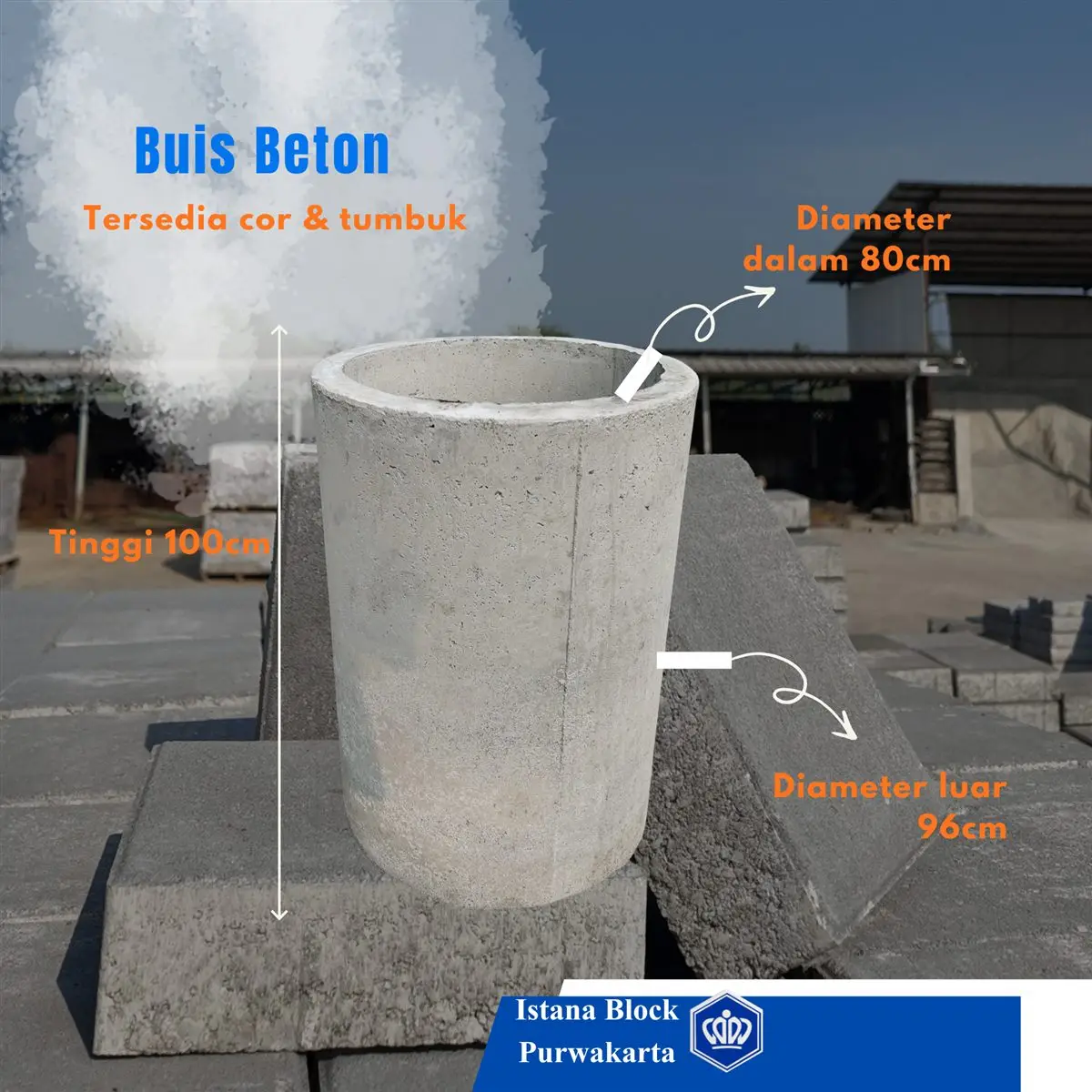 Buis beton diameter 80 cm tinggi 100 cm Istana Block Purwakarta