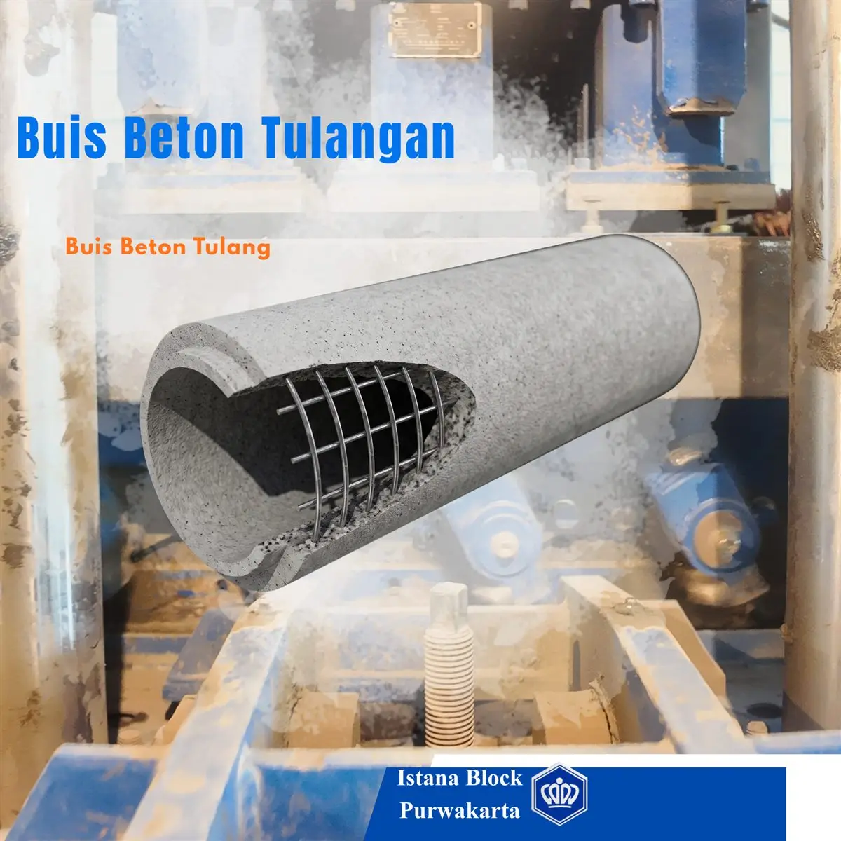 Buis beton bertulang Istana Block Purwakarta